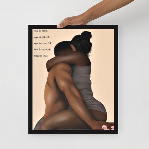 BLACK IS LOVE Framed poster