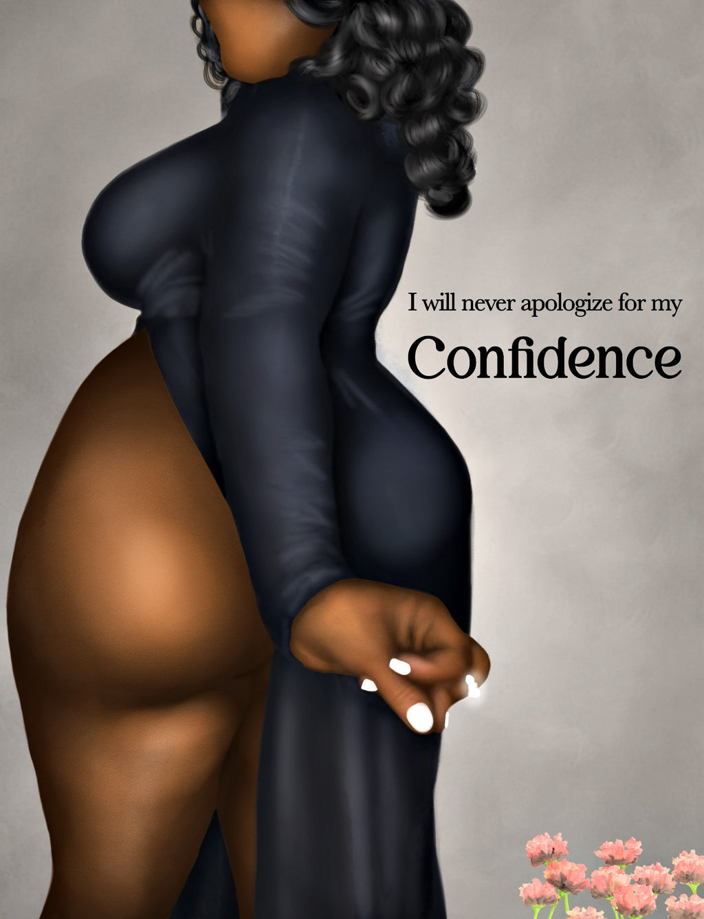 Unapologetic Confidence
