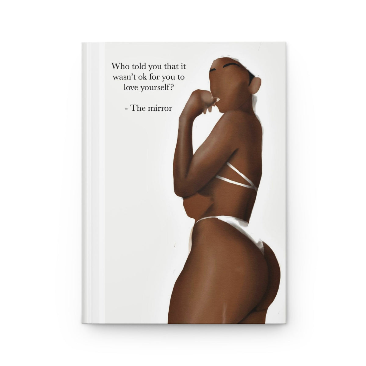 LOVE YOURSELF Hardcover Journal - Aaronya Paints