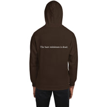 Load image into Gallery viewer, THE BARE MINIMUM IS DEAD Unisex Hoodie
