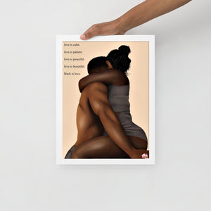 BLACK IS LOVE Framed poster