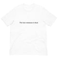 The Bare Minimum is Dead Unisex t-shirt - Aaronya Paints