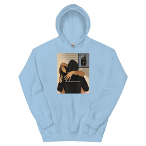 YOU KNOW I GOT YOU Unisex Hoodie